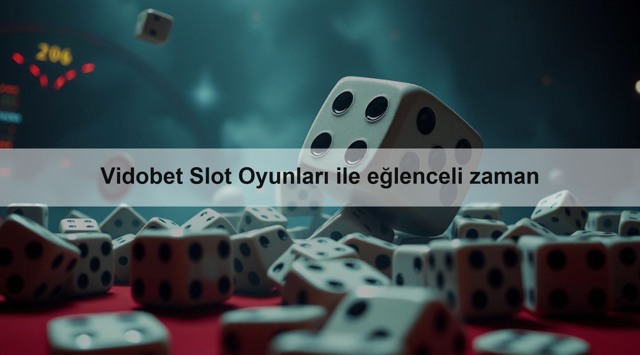 Vidobet Slot Oyunları ile eğlenceli zaman